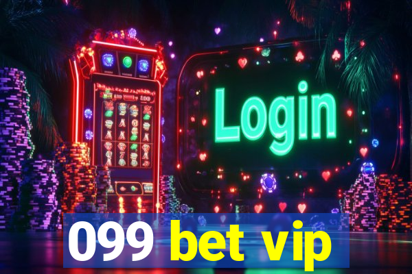 099 bet vip